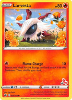 Larvesta - 023/198 (#46 Cinderace Stamped) 23 - Battle Academy 2022 - Poke-Collect
