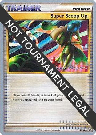 Super Scoop Up - 2010 (Mychael Bryan) 83 - World Championship Decks - Poke-Collect