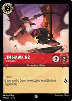 Jim Hawkins - Thrill Seeker (110/204) - Into the Inklands Cold Foil - Poke-Collect