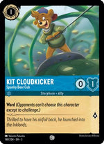 Kit Cloudkicker - Spunky Bear Cub (148/204) - Into the Inklands Cold Foil - Poke-Collect
