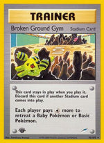 Broken Ground Gym 92/105 - Neo Destiny 1st Edition - Poke-Collect
