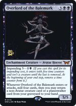 Overlord of the Balemurk (PRE-113) - Duskmourn: House of Horror Promos: (enchantment) Foil - Poke-Collect
