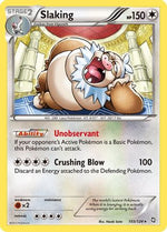 Slaking 103/124 - Dragons Exalted Reverse Holofoil - Poke-Collect