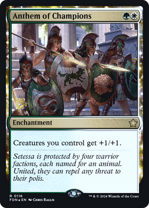 Anthem of Champions (PRE-116) - Foundations Promos: (enchantment) Foil