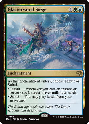 Glacierwood Siege (TDM-189) - Tarkir: Dragonstorm: (enchantment) Foil