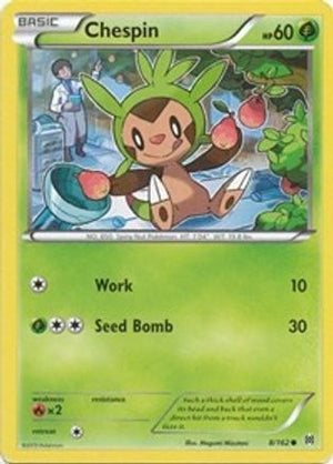 Chespin (8) 8/162 - XY  BREAKthrough Reverse Holofoil - Poke-Collect