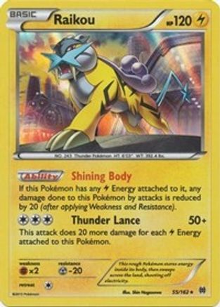 Raikou 55/162 - XY  BREAKthrough Holofoil - Poke-Collect