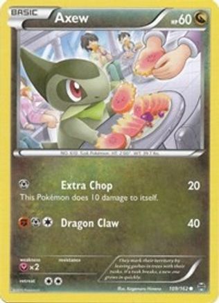Axew 109/162 - BREAKthrough - Poke-Collect