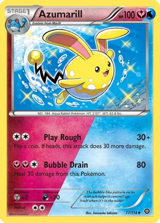Azumarill 77/114 - XY  Steam Siege - Poke-Collect
