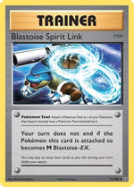 Blastoise Spirit Link 73/108 - XY  Evolutions - Poke-Collect