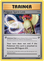 Pidgeot Spirit Link 81/108 - XY  Evolutions - Poke-Collect