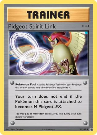 Pidgeot Spirit Link 81/108 - XY  Evolutions - Poke-Collect