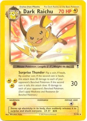 Dark Raichu - 7/110 (WotC Legendary Collection) 7 - Deck Exclusives