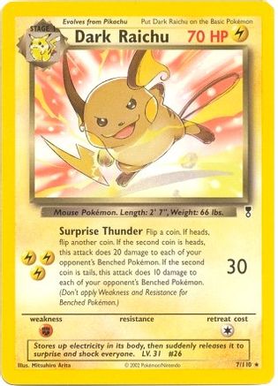 Dark Raichu - 7/110 (WotC Legendary Collection) 7 - Deck Exclusives - Poke-Collect