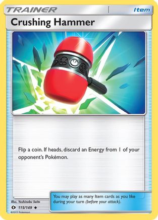 Crushing Hammer 115/149 - SM Base Set Reverse Holofoil - Poke-Collect