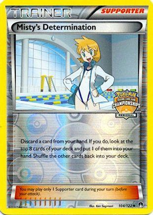 Misty's Determination - 104/122 (Regional Championships) 104 - League & Championship Cards Reverse Holofoil - Poke-Collect