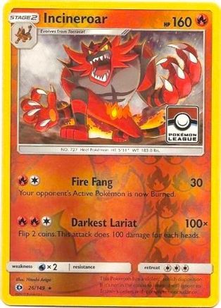 Incineroar - 26/149 (Pokemon League) 26 - League & Championship Cards Reverse Holofoil - Poke-Collect