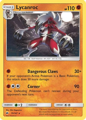 Lycanroc (75) 75/147 - SM  Burning Shadows Holofoil