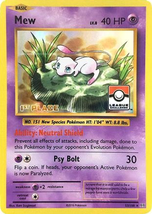 Mew - 53/108 (League Challenge) [1st Place] 53 - League & Championship Cards Holofoil - Poke-Collect