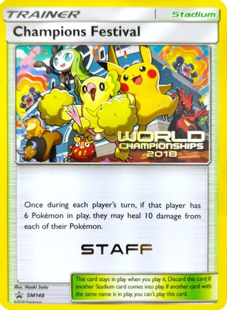 Champions Festival - SM148 (World Championships 2018) [Staff] SM148 - SM Promos - Poke-Collect
