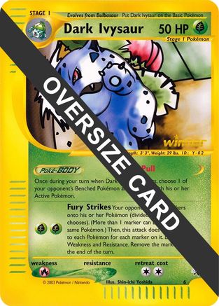Dark Ivysaur - 6 (Best of Game 6 Promo) 6 - Jumbo Cards - Poke-Collect
