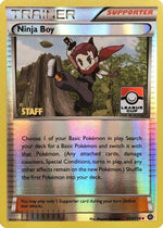 Ninja Boy - 103/114 (League Cup) [Staff] 103 - League & Championship Cards Reverse Holofoil - Poke-Collect