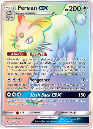 Persian GX (Secret) 227/214 - SM  Unbroken Bonds Holofoil - Poke-Collect