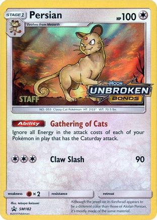 Persian - SM182 (Prerelease Promo) [Staff] SM182 - SM Promos Holofoil - Poke-Collect
