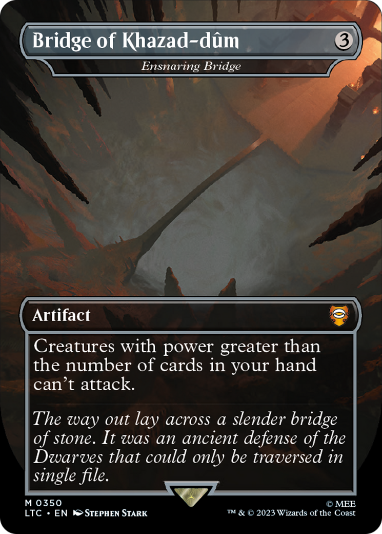 Bridge of Khazad-dum - Ensnaring Bridge (LTC-350) - Tales of Middle-earth Commander / Bridge of Khazad-dûm (Borderless) Foil - Poke-Collect