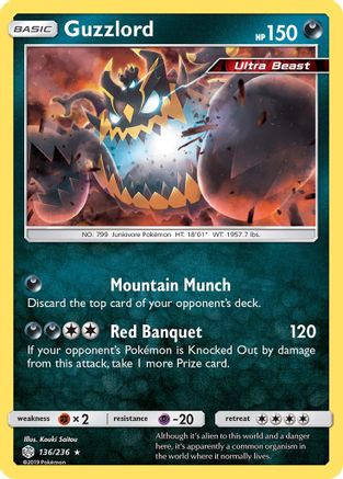 Guzzlord 136/236 - SM  Cosmic Eclipse Reverse Holofoil - Poke-Collect