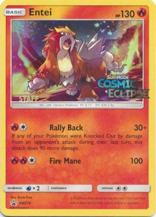 Entei - SM219 (Prerelease) [Staff] SM219 - SM Promos Holofoil - Poke-Collect