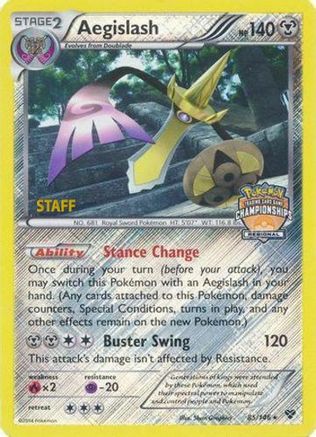 Aegislash (Regional Championships) [Staff] 85 - League & Championship Cards Reverse Holofoil - Poke-Collect