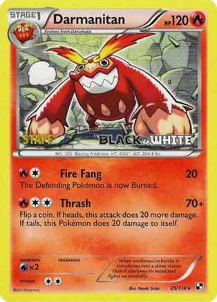 Darmanitan - 25/114 (Prerelease) [Staff] 25 - Black and White Promos Holofoil - Poke-Collect
