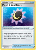 Moon & Sun Badge 151/203 - Evolving Skies - Poke-Collect