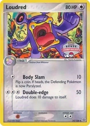 Loudred 35/106 (State Championships) 35 - League & Championship Cards - Poke-Collect