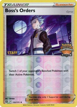Boss's Orders - 132/172 (Regional Championships) [Staff] 132 - League & Championship Cards Reverse Holofoil - Poke-Collect