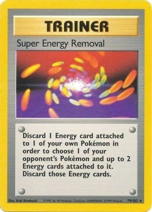 Super Energy Removal 79/102 - Base - Poke-Collect