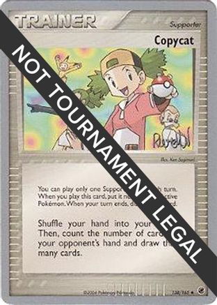 Copycat - 2004 (Reed Weichler) 138 - World Championship Decks - Poke-Collect