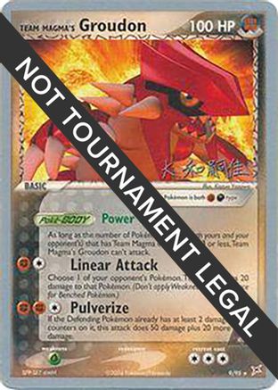Team Magma's Groudon - 2004 (Tsuguyoshi Yamato) 9 - World Championship Decks - Poke-Collect