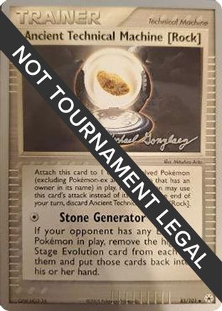 Ancient Technical Machine [Rock] - 2005 (Michael Gonzalez) 85 - World Championship Decks - Poke-Collect
