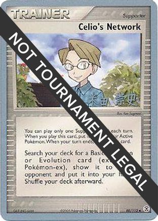 Celio's Network - 2005 (Takashi Yoneda) 88 - World Championship Decks - Poke-Collect