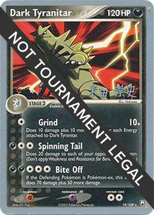 Dark Tyranitar (19) - 2005 (Takashi Yoneda) 19 - World Championship Decks - Poke-Collect