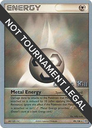 Metal Energy - 2005 (Curran Hill) 88 - World Championship Decks - Poke-Collect