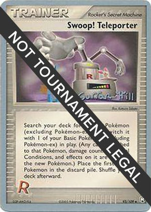 Swoop! Teleporter - 2005 (Curran Hill) 92 - World Championship Decks - Poke-Collect