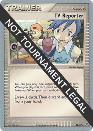 TV Reporter - 2005 (Curran Hill) 88 - World Championship Decks - Poke-Collect