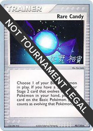 Rare Candy - 2006 (Hiroki Yano) 90 - World Championship Decks - Poke-Collect