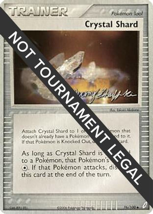 Crystal Shard - 2007 (Jeremy Scharff-Kim) 76 - World Championship Decks - Poke-Collect