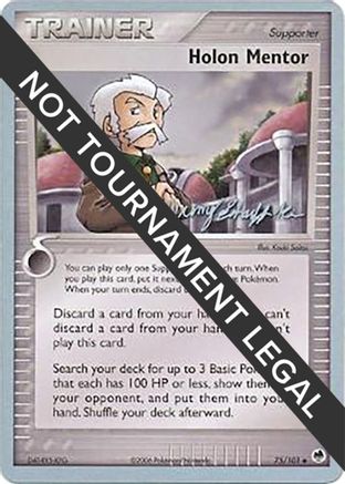 Holon Mentor - 2007 (Jeremy Scharff-Kim) 75 - World Championship Decks - Poke-Collect