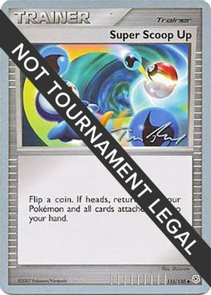 Super Scoop Up - 2007 (Tom Roos) 115 - World Championship Decks - Poke-Collect