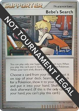 Bebe's Search - 2008 (Dylan Lefavour) 119 - World Championship Decks - Poke-Collect